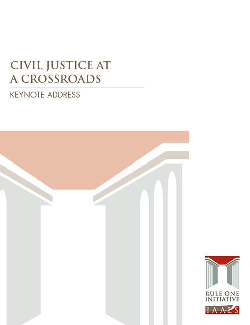 Civil Justice at a Crossroads