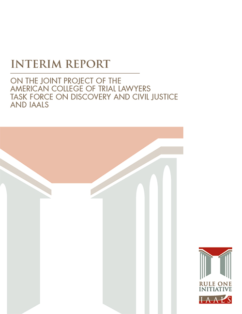 Interim Report on the Joint Project of the ACTL Task Force on Discovery and IAALS