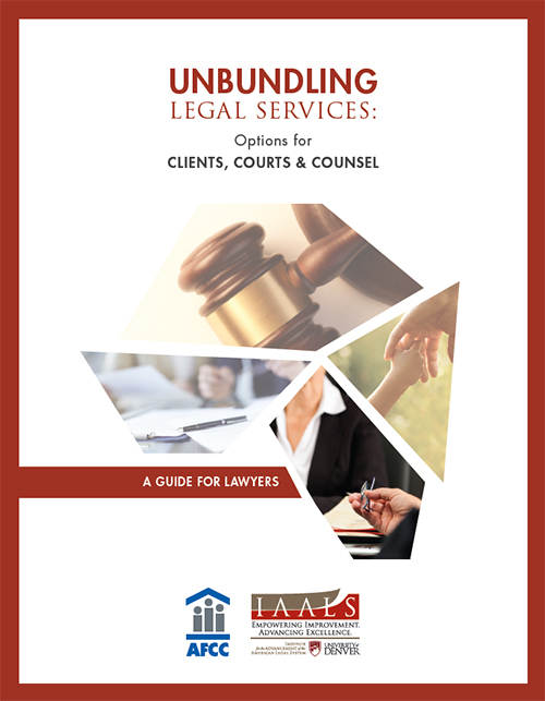 Unbundling Legal Services: A Guide for Lawyers