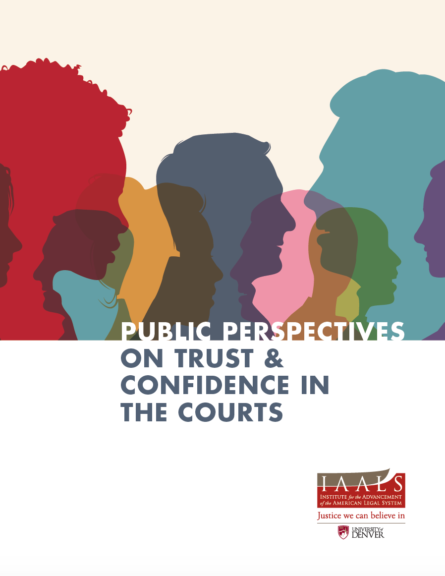 Public Perspectives on Trust and Confidence in the Courts