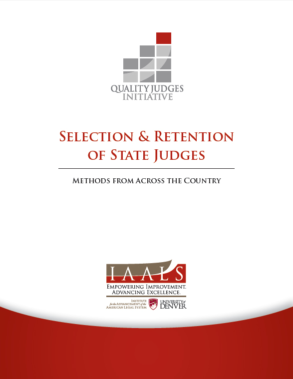 Selection & Retention of State Judges: Methods from Across the Country