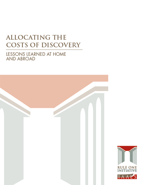 Allocating the Costs of Discovery: Lessons Learned at Home and Abroad
