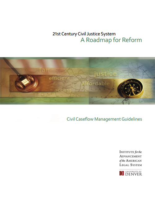 A Roadmap for Reform: Civil Caseflow Management Guidelines