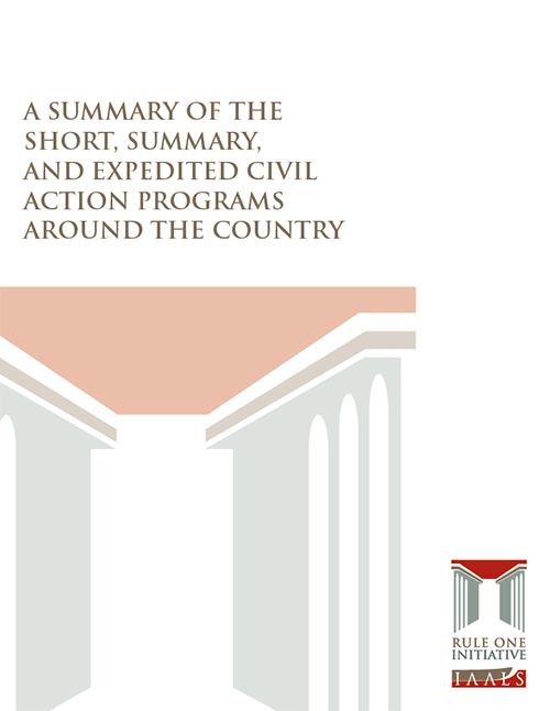 A Summary of the Short, Summary, and Expedited Civil Action Programs Around the Country