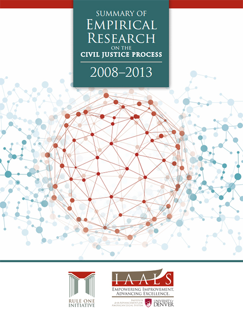 Summary of Empirical Research on the Civil Justice Process: 2008–2013