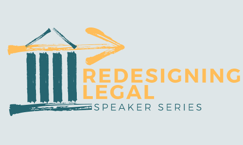 blue and yellow illustration of courthouse on blue background with text "Redesigning Legal Speaker Series"