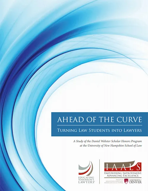 Ahead of the Curve: Turning Law Students into Lawyers